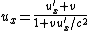 u_x=\frac{u_x^{'}+v}{1+vu_x^{'}/c^2}